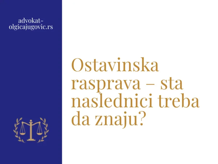 Vizual za blog objavu o ostavinskoj raspravi.
